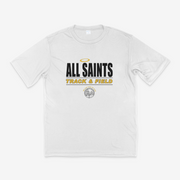 All Saints CYO Track and Field Performance Tee